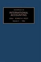 Advances in International Accounting, Volume 5 1559384158 Book Cover