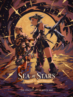 Sea of Stars: Throes of the Watchmaker (The Art of Sea of Stars, 2) 1915992370 Book Cover