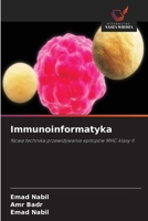 Immunoinformatyka (Polish Edition) 6209500781 Book Cover