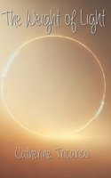 The Weight of Light 9998779804 Book Cover