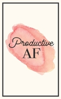 Productive AF: 5x8 Funny Lined Journal | Sarcastic Notebook Perfect for Coworker or Friend (Funny Office Notebooks) (Sarcastic Office Journals + Notebooks) 1711035327 Book Cover