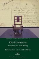 Death Sentences: Literature and State Killing 1781885583 Book Cover