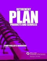 Retirement Plan Products and Services February 2014 1502933853 Book Cover