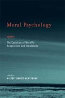 Moral Psychology, Volume 1: The Evolution of Morality: Adaptations and Innateness (Bradford Books) 0262693542 Book Cover