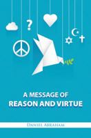 A Message of Reason and Virtue 0998556807 Book Cover