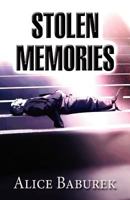 Stolen Memories 1462618529 Book Cover