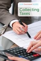 Collecting Taxes 1502640309 Book Cover