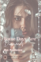 Some Days Are Diamonds B0CWLM6QMH Book Cover