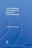 The Routledge Introduction to American Postmodernism 1138746657 Book Cover