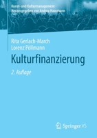 Kulturfinanzierung (Kunst- und Kulturmanagement) 3658020164 Book Cover