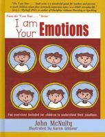I Am Your Emotions 097695804X Book Cover