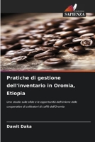 Pratiche di gestione dell'inventario in Oromia, Etiopia (Italian Edition) 6209566502 Book Cover