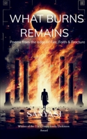 What Burns Remains B0FNXCZ7N6 Book Cover
