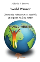 World Winner (French Edition) 2332860630 Book Cover