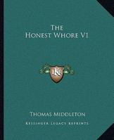 The Honest Whore V1 1162697644 Book Cover