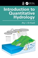 Introduction to Quantitative Hydrology 1032964936 Book Cover