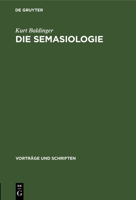 Die Semasiologie: Versuch Eines Überblicks 3112537831 Book Cover