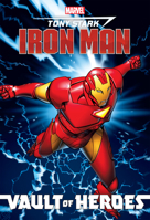 Marvel Vault of Heroes: Iron Man 1684057345 Book Cover