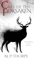Call of the Forsaken 1736257919 Book Cover