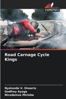 Road Carnage Cycle Kings (Italian Edition) 6209644090 Book Cover