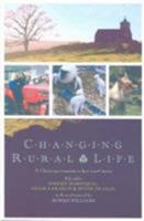 Changing Rural Life: A Christian Response to Life and Work in the Countryside 1853115991 Book Cover