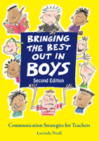 Bringing the Best Out in Boys: Communication Strategies for Teachers (Education) 1903458293 Book Cover