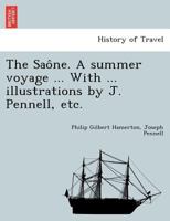 The Sa�ne, a Summer Voyage; 101145212X Book Cover