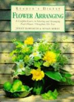 "Reader's Digest" Guide to Flower Arranging (Readers Digest) 027642235X Book Cover