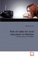 Role of radio for rural education in Pakistan: A critical review of strategies 3639295935 Book Cover