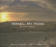 Israel, My Home 965762200X Book Cover