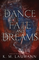 A Dance of Fate and Dreams (The Godwin Chronicles) B0H2NRSFSH Book Cover