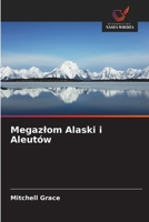 Megazlom Alaski i Aleutów (Polish Edition) 6630314298 Book Cover