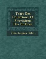 Trait Des Collations Et Provisions Des B N Fices 1249688124 Book Cover