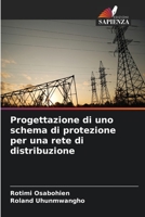 Progettazione di uno schema di protezione per una rete di distribuzione 6205324423 Book Cover