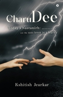 CharuDee: Today’s Nastanirh: ……………now the nests break in a hurry B0FMYNS5CG Book Cover