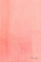 To Do: Peach colored 120 page checklist notebook (6x9 inches) 1708462813 Book Cover