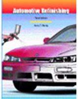 Automotive Refinishing (3rd Edition) 0130100730 Book Cover