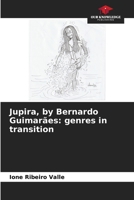 Jupira, by Bernardo Guimarães: genres in transition 6205901048 Book Cover