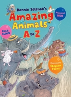 Amazing Animals A to Z B0G6T7W46P Book Cover
