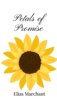 Petals of Promise 1805667297 Book Cover