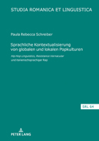 Sprachliche Kontextualisierung von globalen und lokalen Popkulturen (Studia Romanica et Linguistica, 64) 3631852495 Book Cover