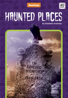 Haunted Places 1098241258 Book Cover