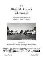 Riverside County Chronicles Vol 16 1545144311 Book Cover