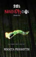 2121: Neitoph Calls 1312923709 Book Cover