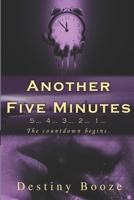 Another Five Minutes 1983357286 Book Cover