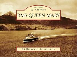 RMS Queen Mary 073858097X Book Cover