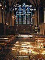 Nine Hymns for the Church Year 0757913830 Book Cover