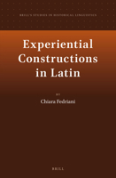 Experiential Constructions in Latin 9004257829 Book Cover