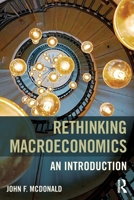 Rethinking Macroeconomics: An Introduction 1138644064 Book Cover