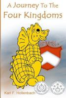 A Journey To The Four Kingdoms 1482008939 Book Cover